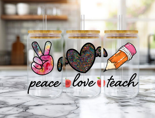 "PEACE, LOVE, TEACH"
