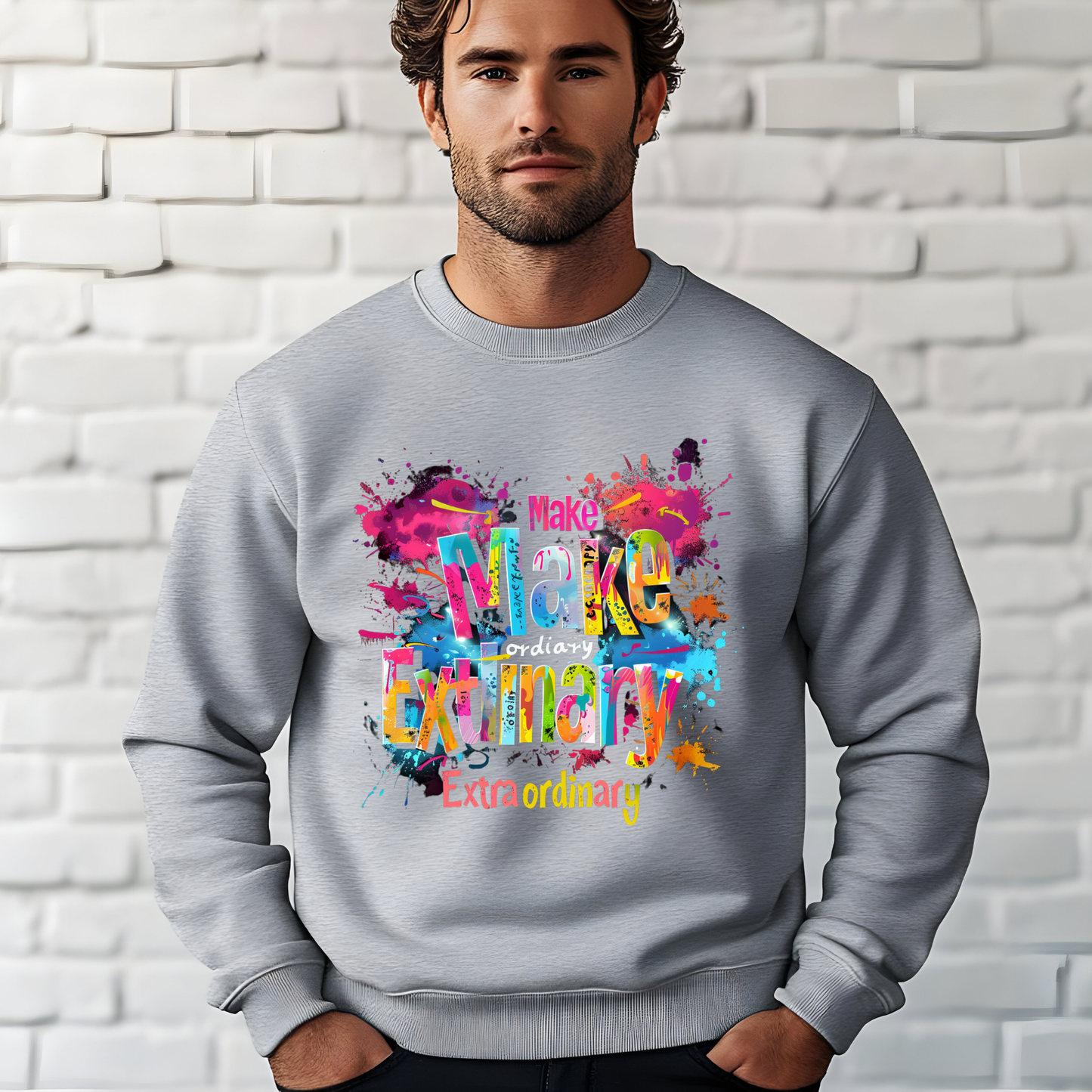 "MAKE ORDINARY ETRA ORDINARY"