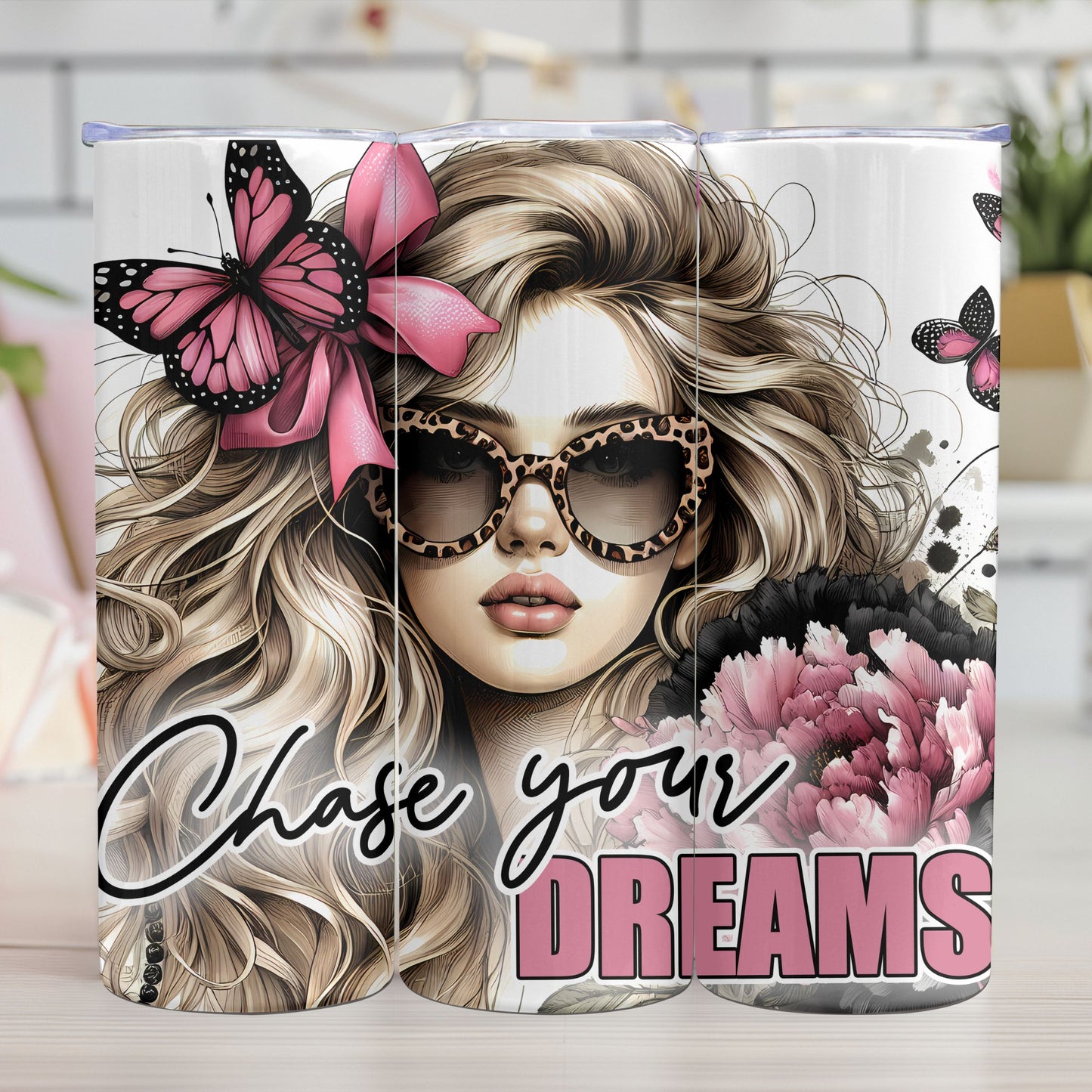 "CHASE YOUR DREAMS"