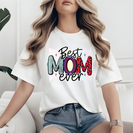 "BEST MOM EVER"