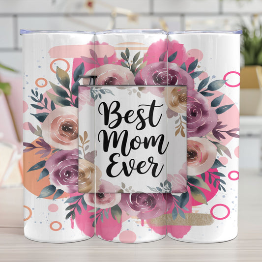 "BEST MOM EVER"