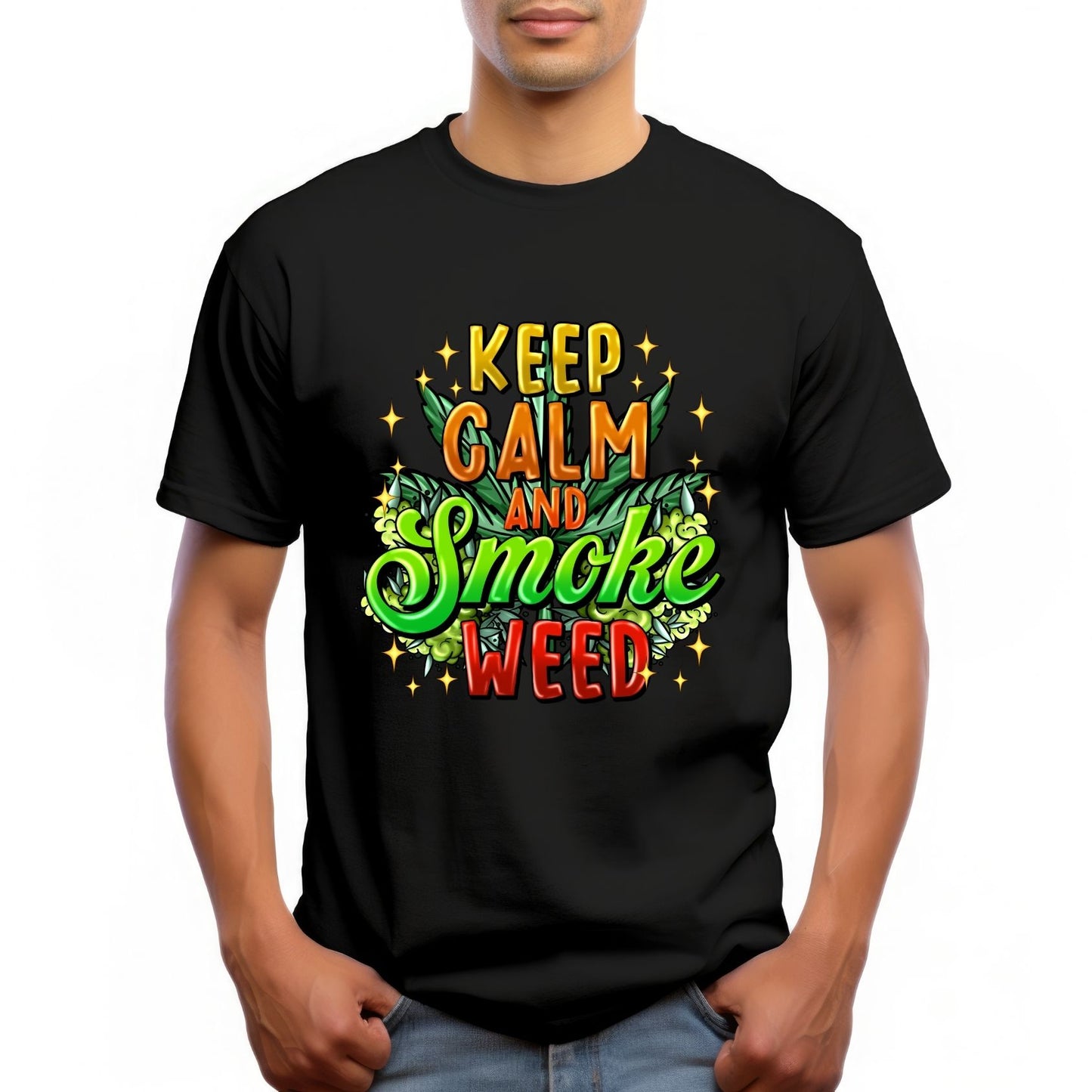"KEEP CALM AND SMOKE WEED"