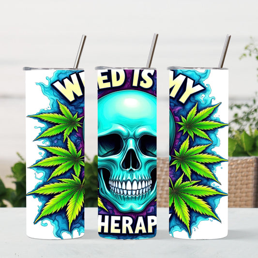 "WEED IS MY THERAPY"