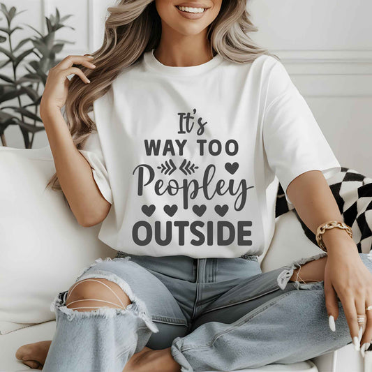 "IT'S WAY TOO PEOPLEY OUTSIDE" image 0