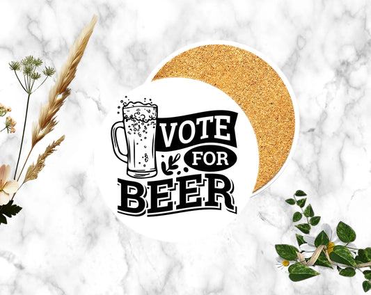 "VOTE FOR BEER"