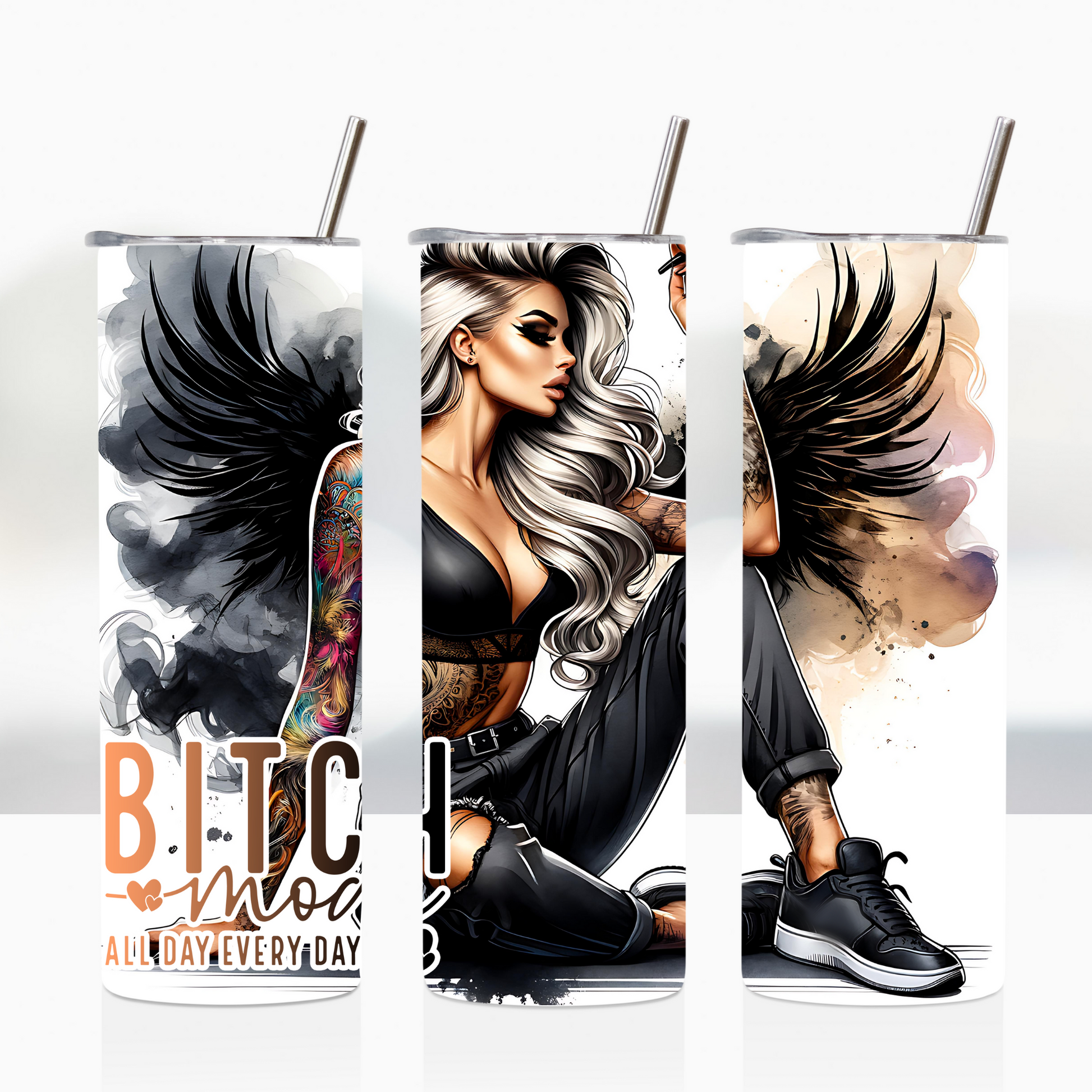 "BITCH MOOD ALL DAY EVERYDAY" image 0