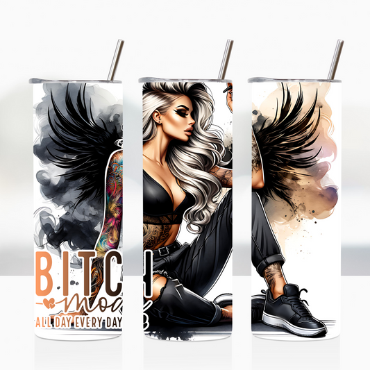 "BITCH MOOD ALL DAY EVERYDAY" image 0