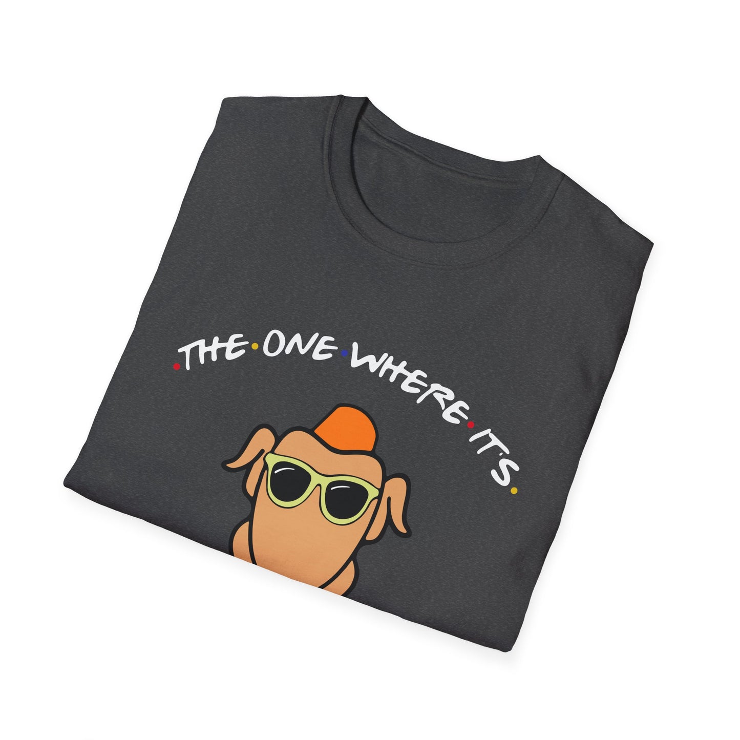 Thanksgiving Turkey Tee — "The One Where It's Thanksgiving" Graphic T-Shirt