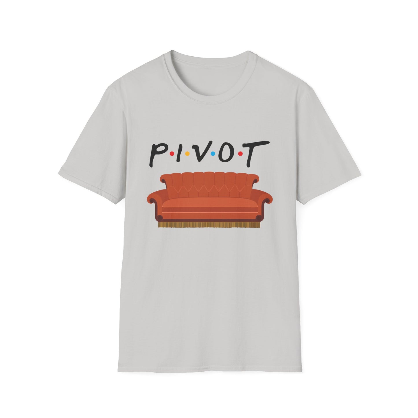Pivot Sofa T-Shirt — Funny Friends TV Quote Tee