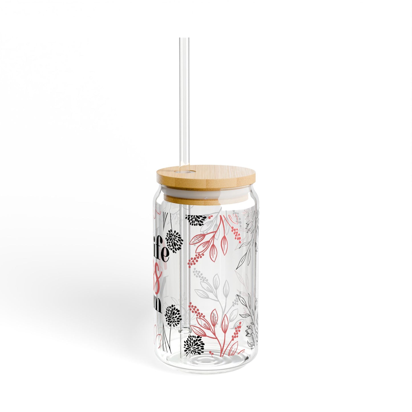 Wife Boss Mom 16oz Glass Sipper Jar with Straw — Floral Mom Life Gift