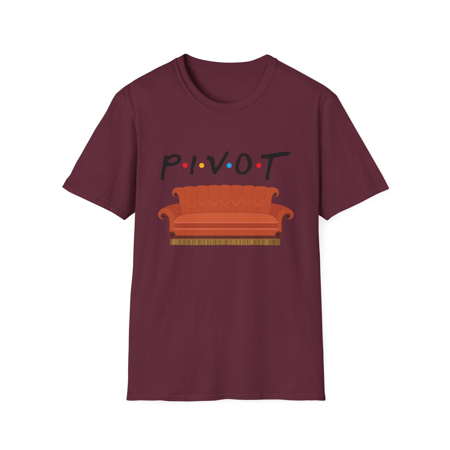 Pivot Sofa T-Shirt — Funny Friends TV Quote Tee