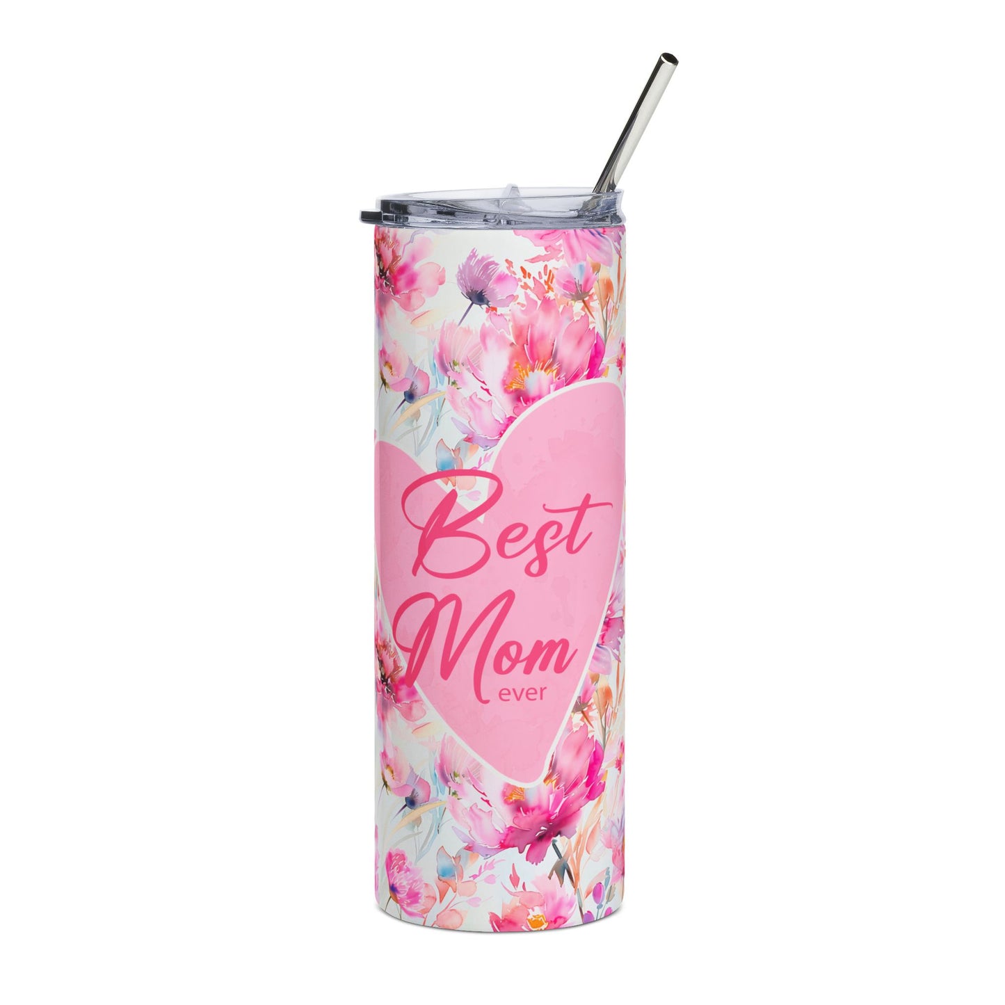 Best Mom Ever Floral Stainless Steel Tumbler - 20oz