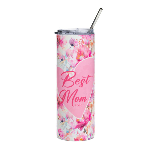 Best Mom Ever Floral Stainless Steel Tumbler - 20oz