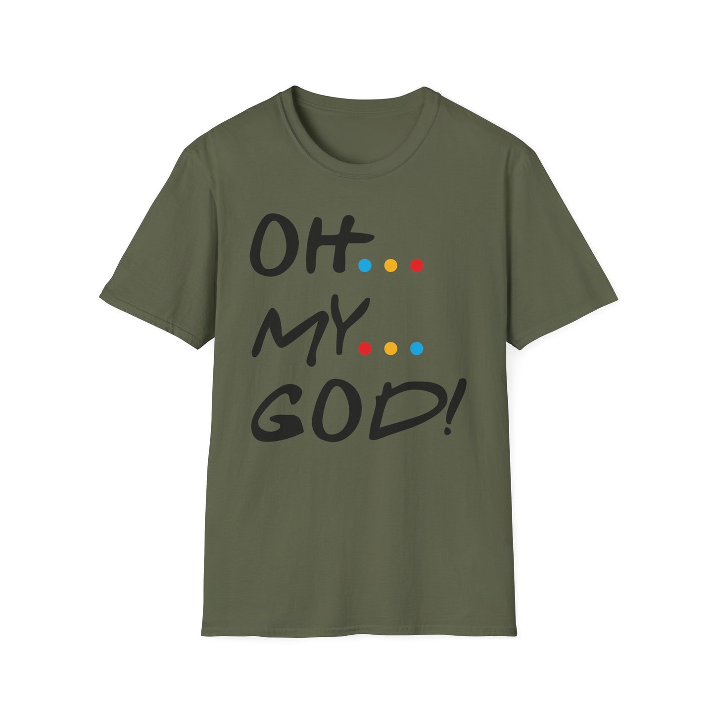 Oh My God! Graphic T-Shirt