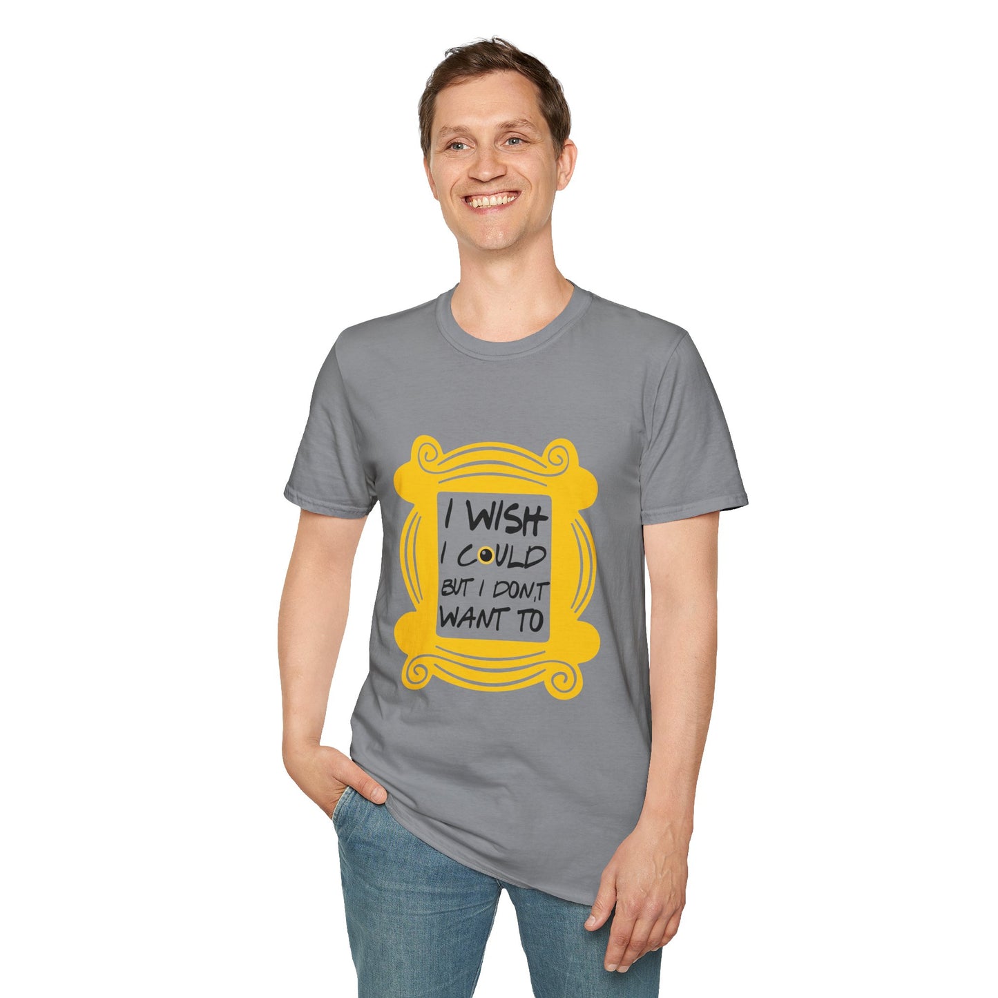 Funny 'I Wish I Could But I Don't Want To' T-Shirt
