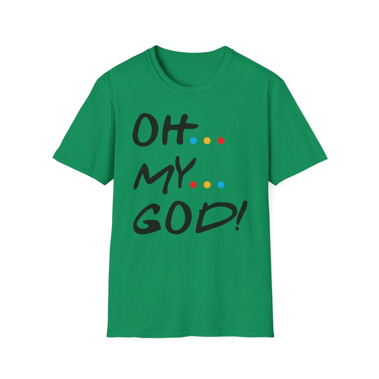 Oh My God! Graphic T-Shirt