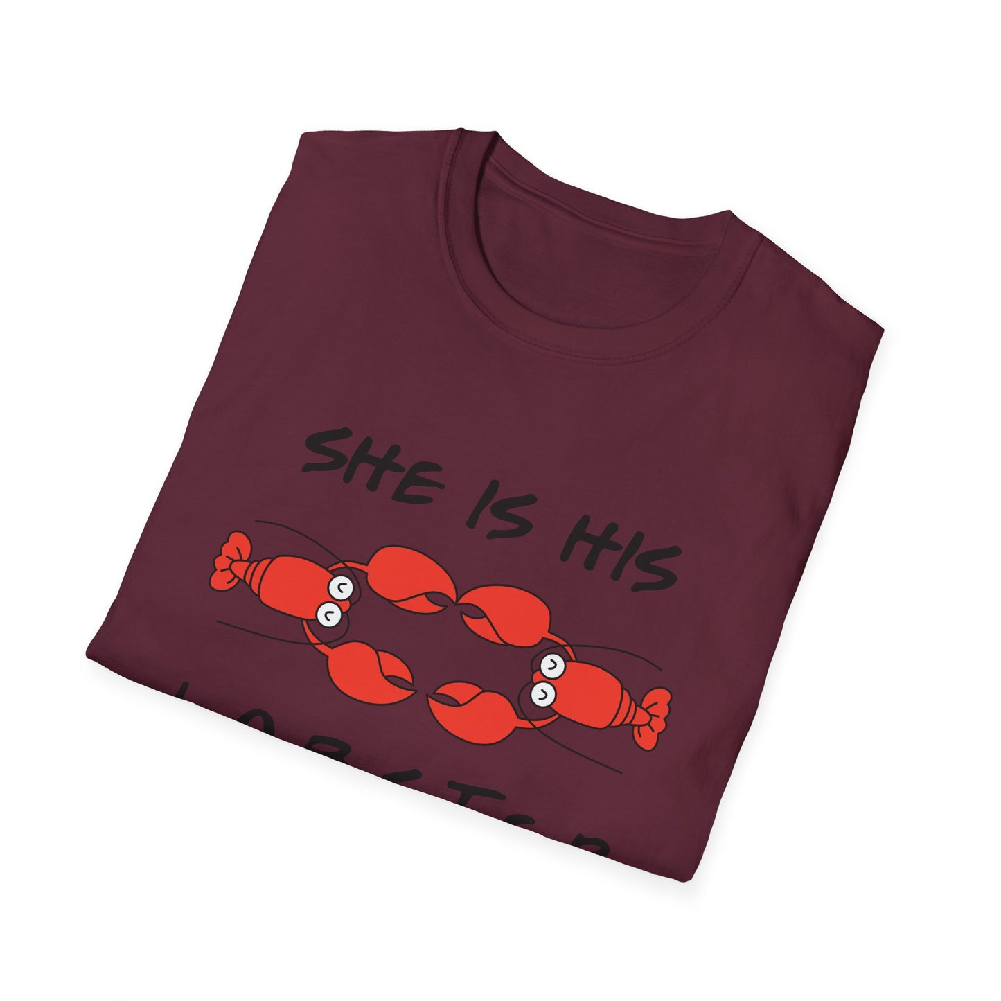 She Is His Lobster T-Shirt – Couples Friends TV Show Inspired Tee