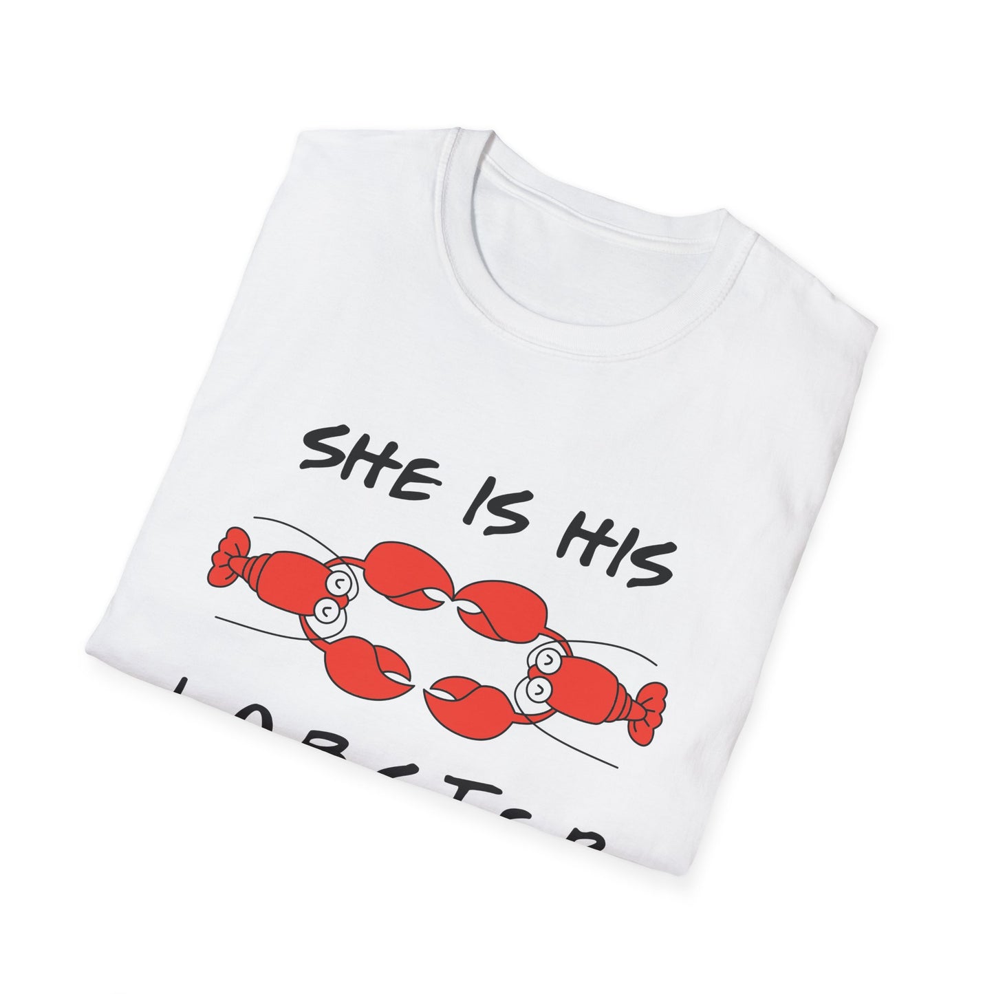 She Is His Lobster T-Shirt – Couples Friends TV Show Inspired Tee