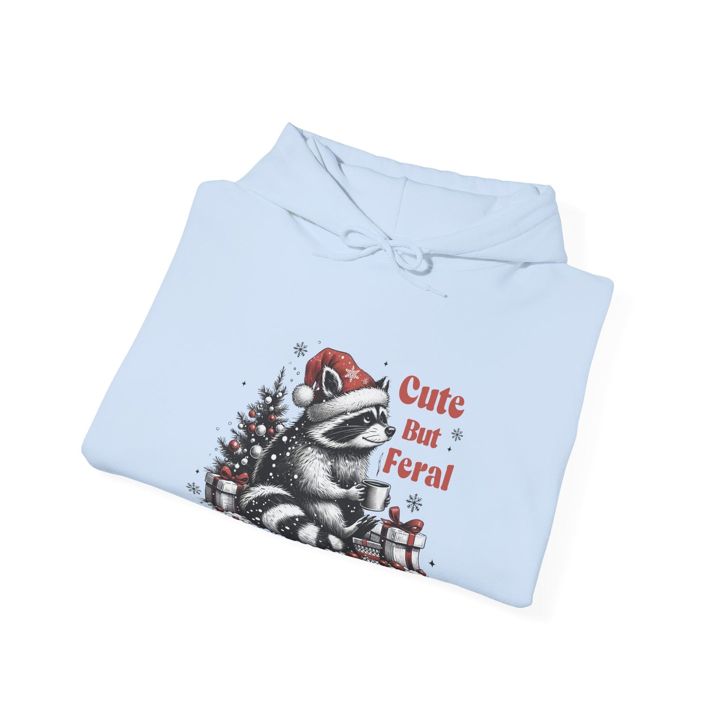 Cute But Feral Raccoon Holiday Hoodie — Christmas Animal Graphic Sweatshirt