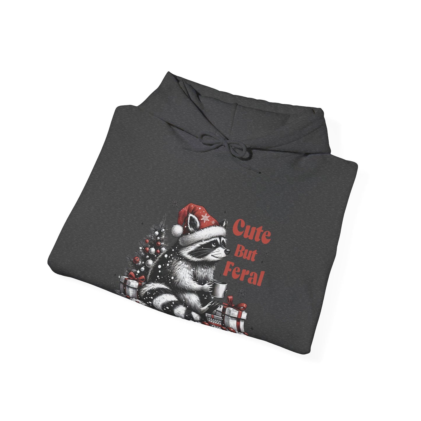 Cute But Feral Raccoon Holiday Hoodie — Christmas Animal Graphic Sweatshirt