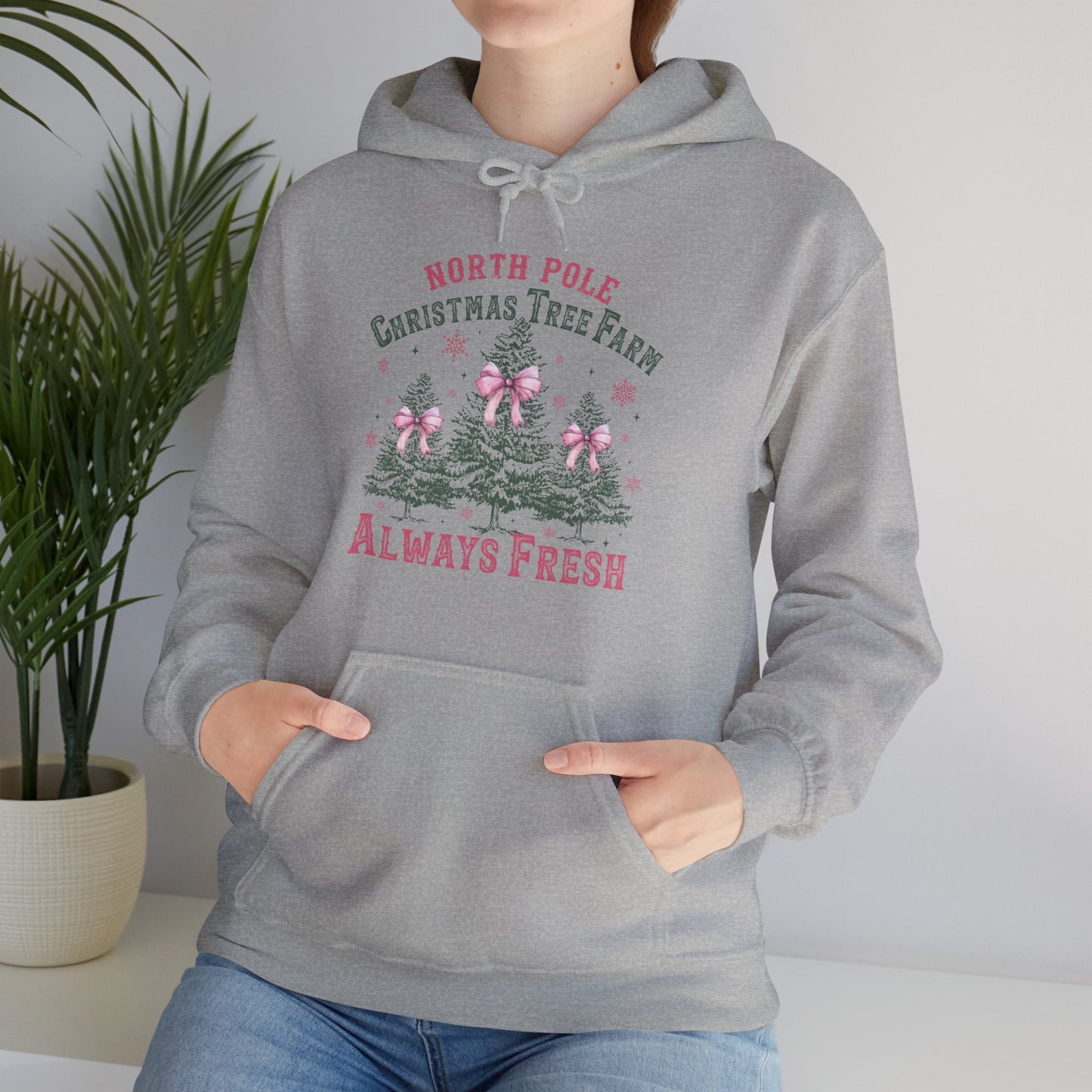 Christmas Tree Farm Hoodie - "North Pole Christmas Tree Farm Always Fresh" Cozy Holiday Pullover