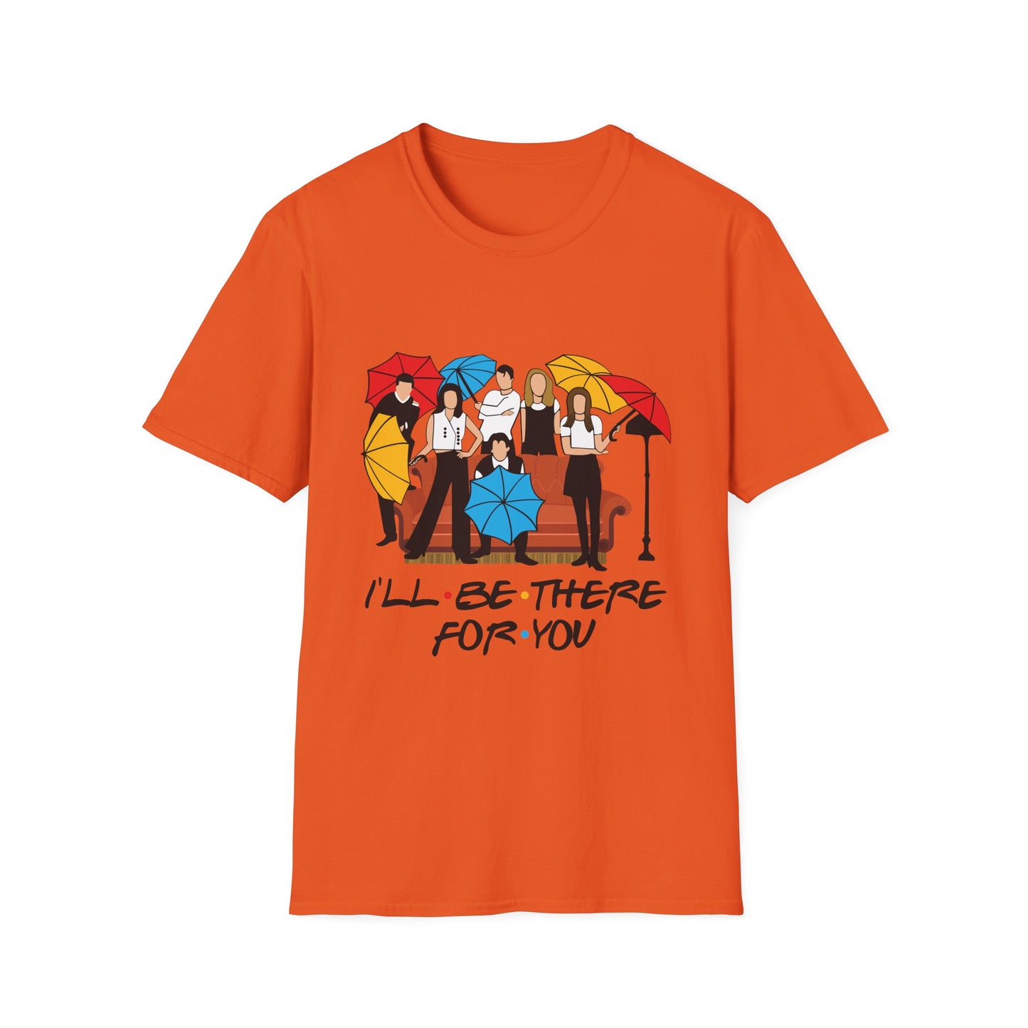 Friends TV Show "I'll Be There For You" T-Shirt