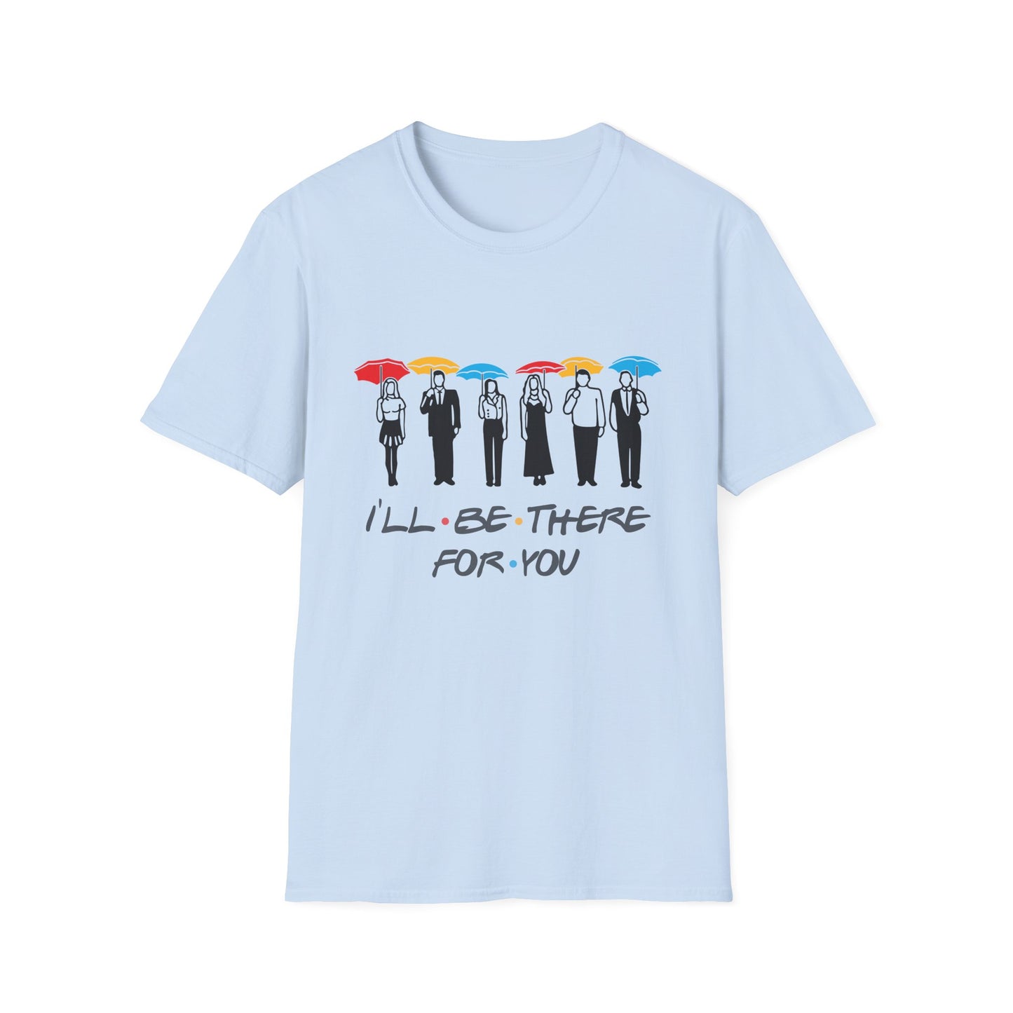 Friends-Inspired 'I'll Be There For You' Graphic T-Shirt