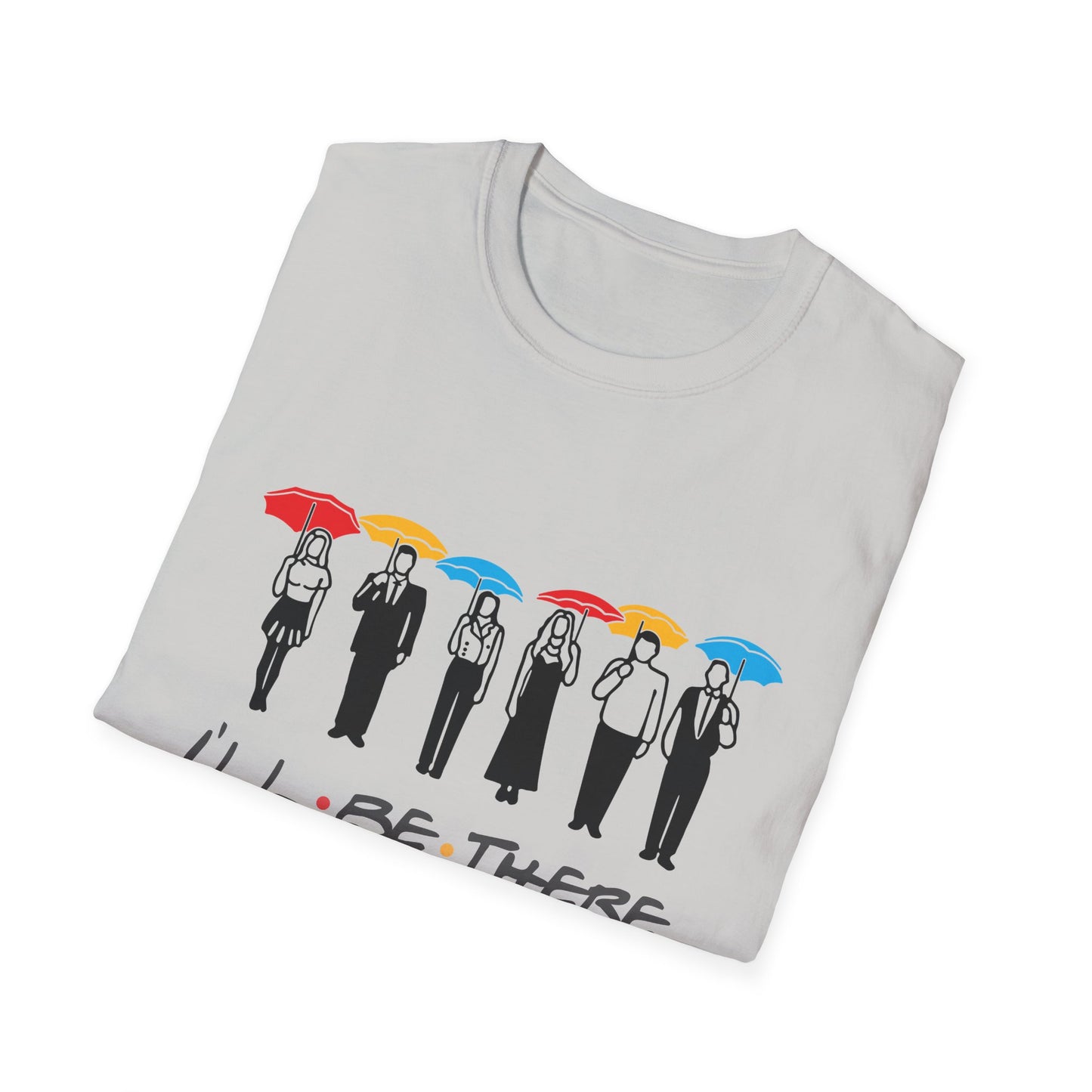 Friends-Inspired 'I'll Be There For You' Graphic T-Shirt