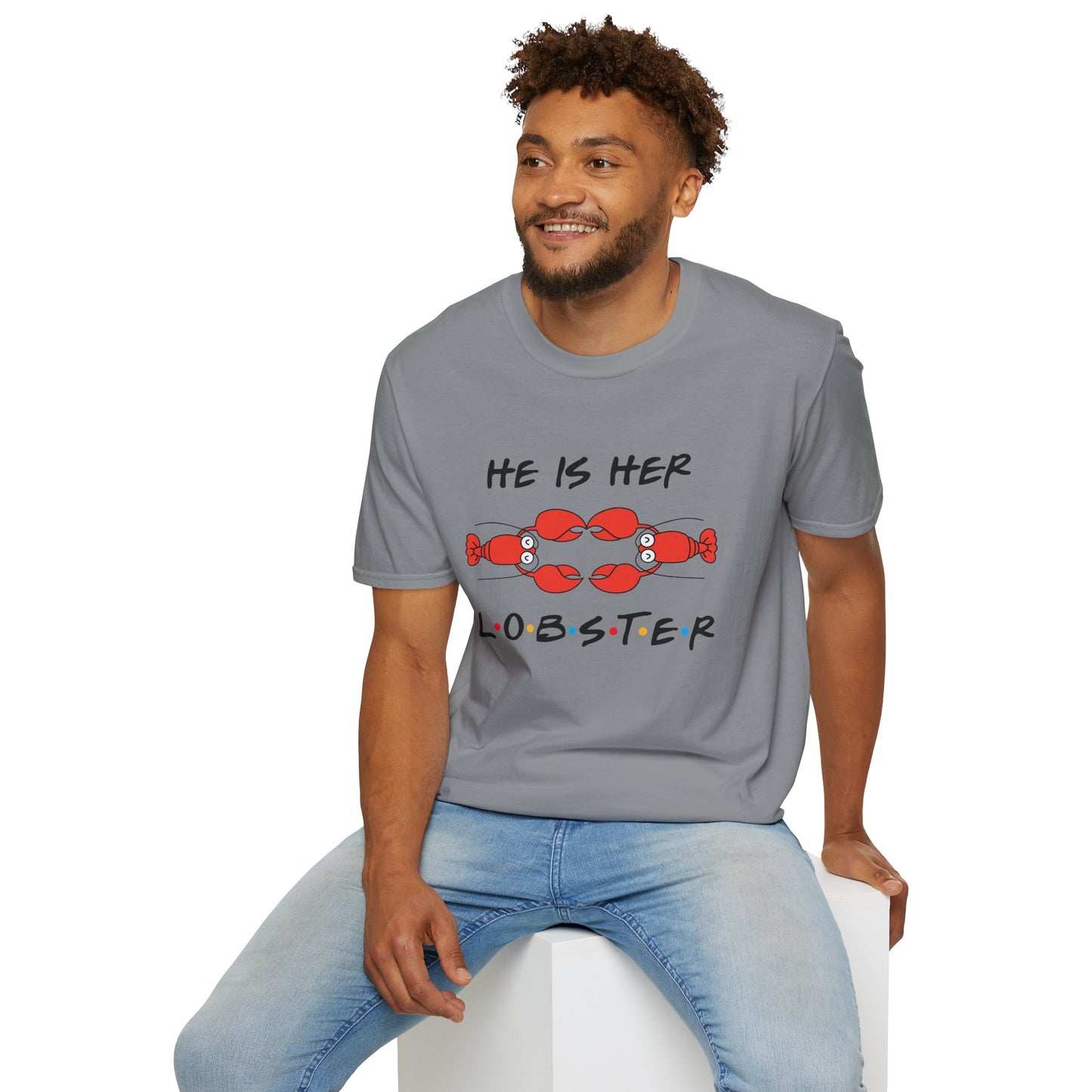 T-Shirt — "He Is Her Lobster" Matching Friends/Partner Tee