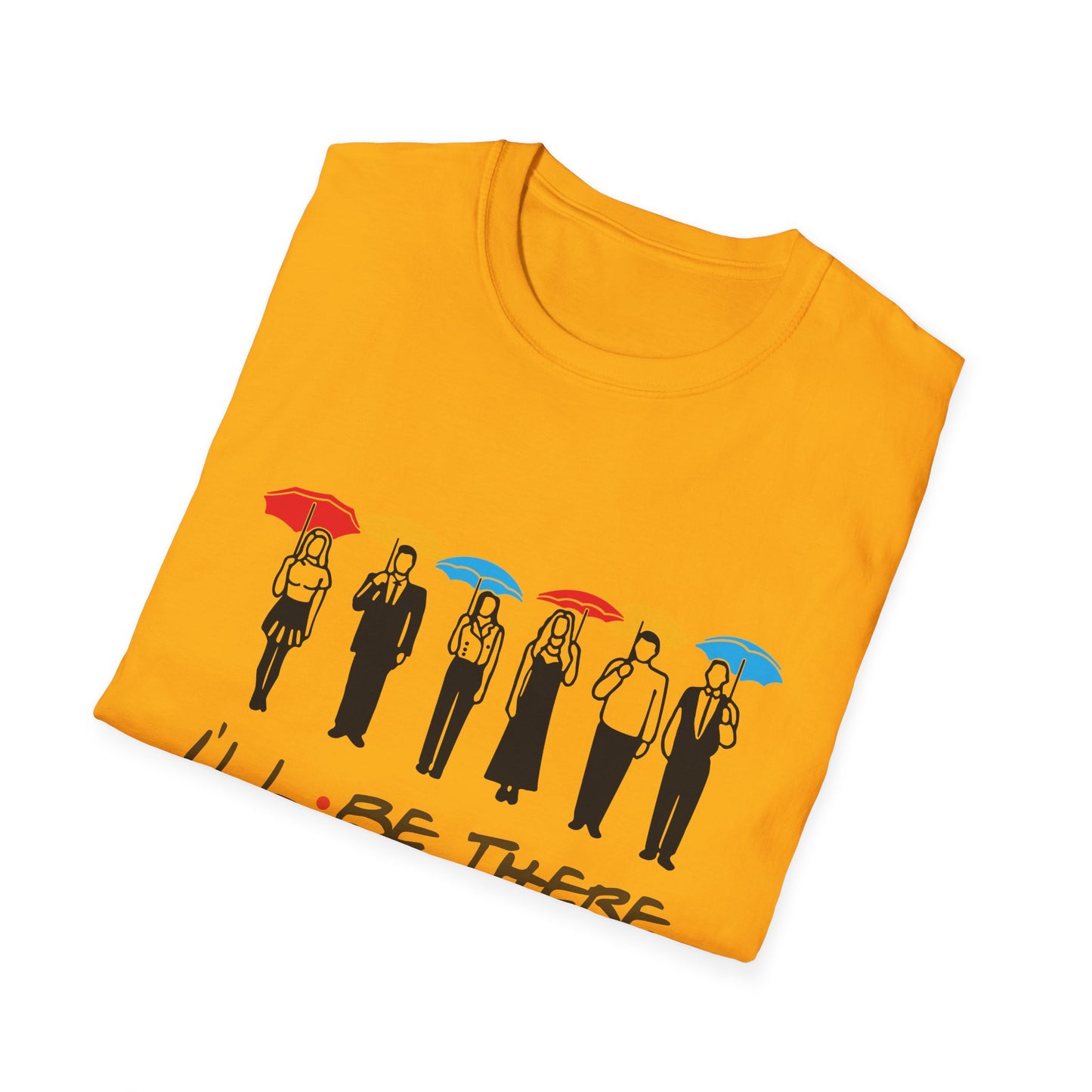 Friends-Inspired 'I'll Be There For You' Graphic T-Shirt