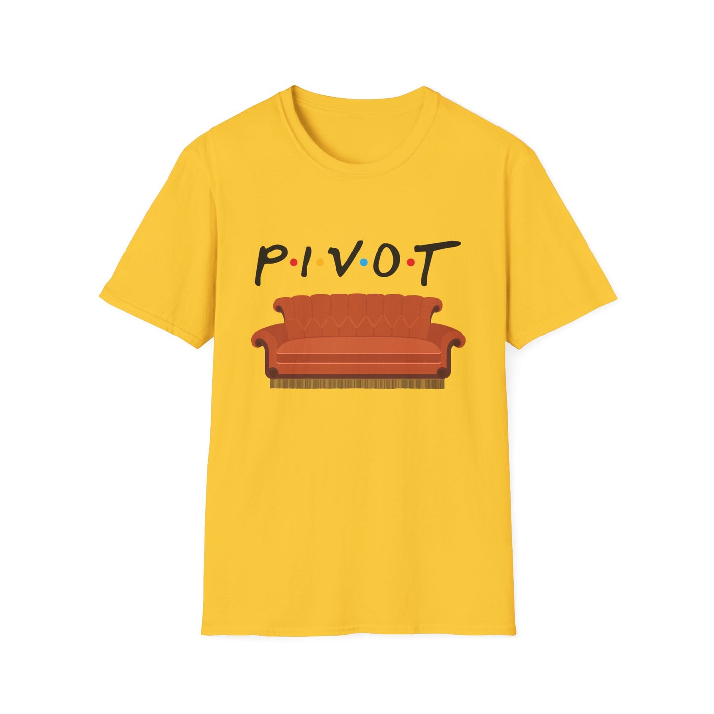 Pivot Sofa T-Shirt — Funny Friends TV Quote Tee