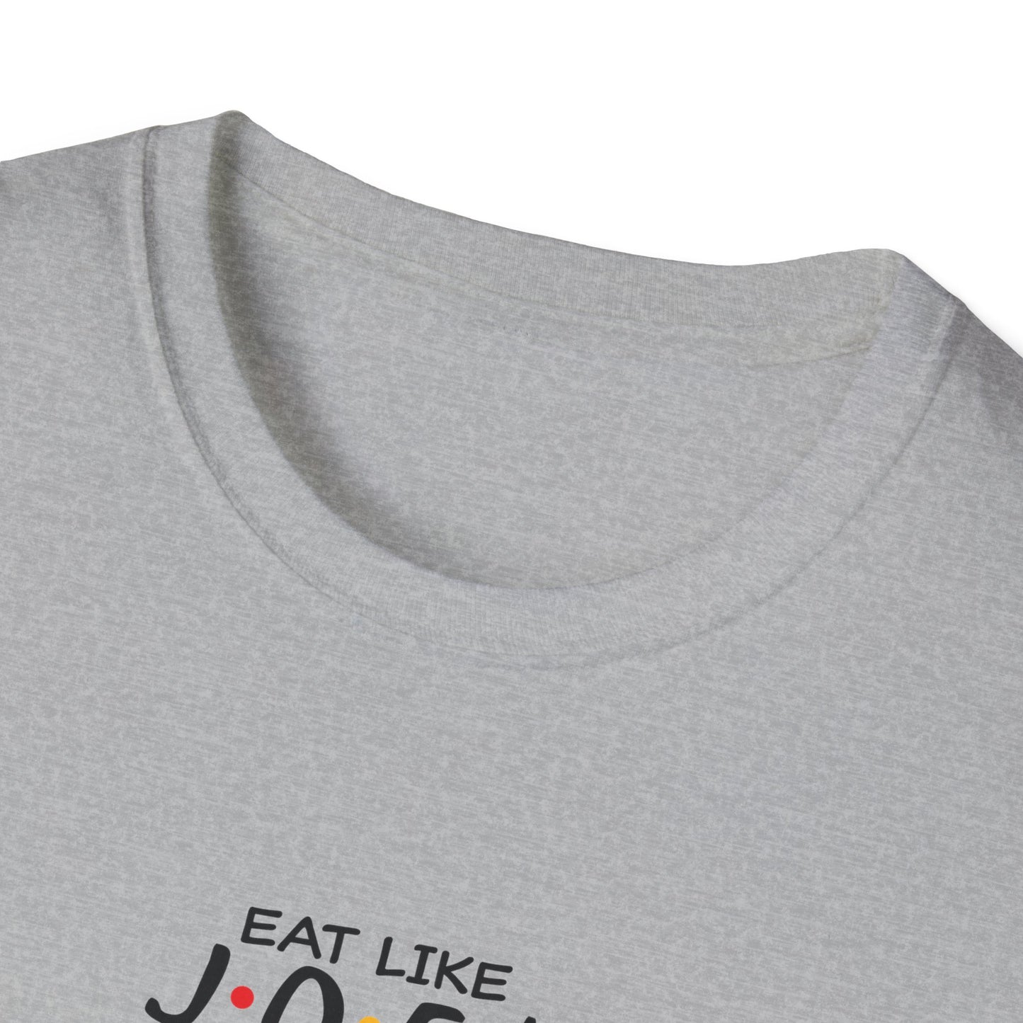Friends TV Show Inspired Graphic T-Shirt — "Eat Like Joey, Dress Like Rachel"