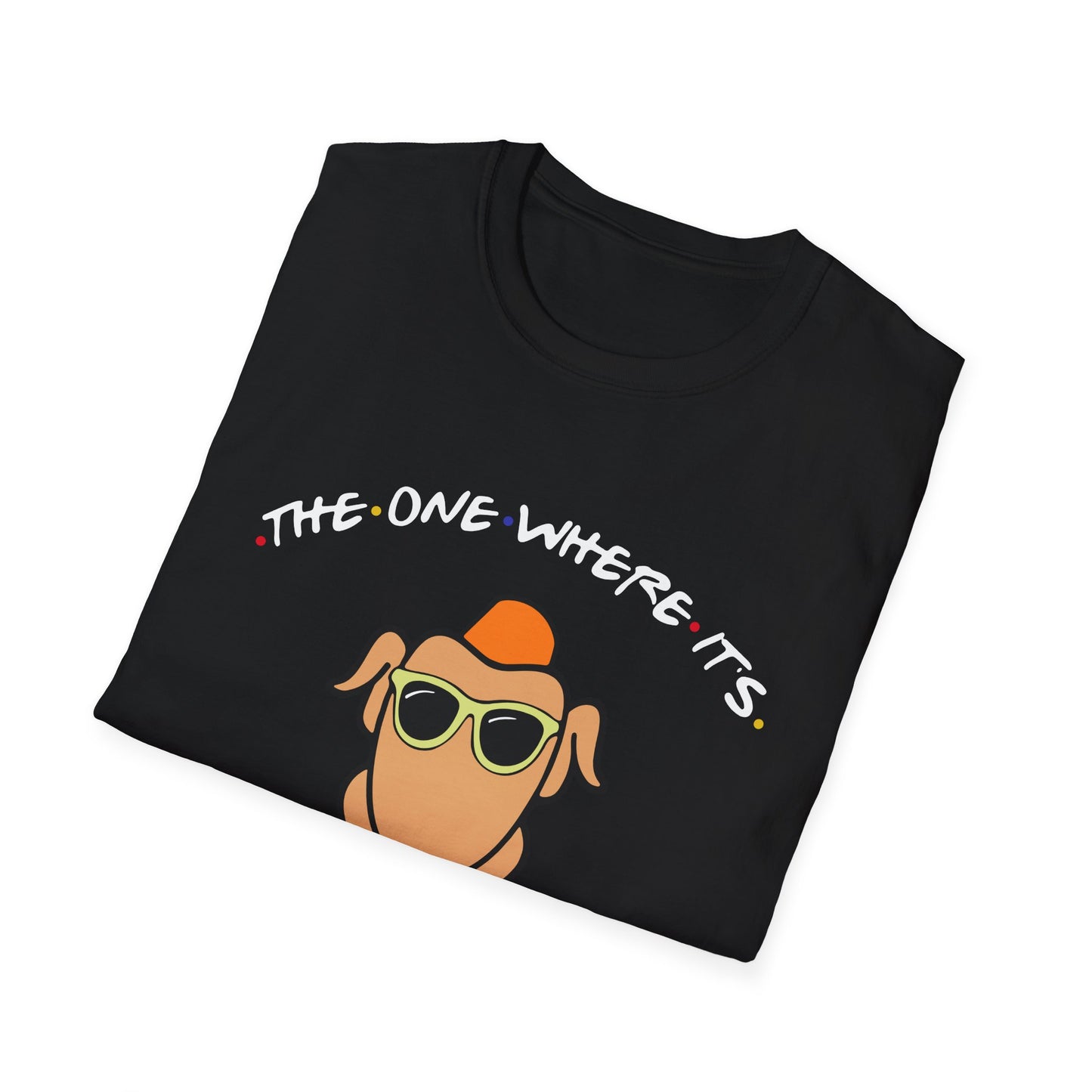 Thanksgiving Turkey Tee — "The One Where It's Thanksgiving" Graphic T-Shirt