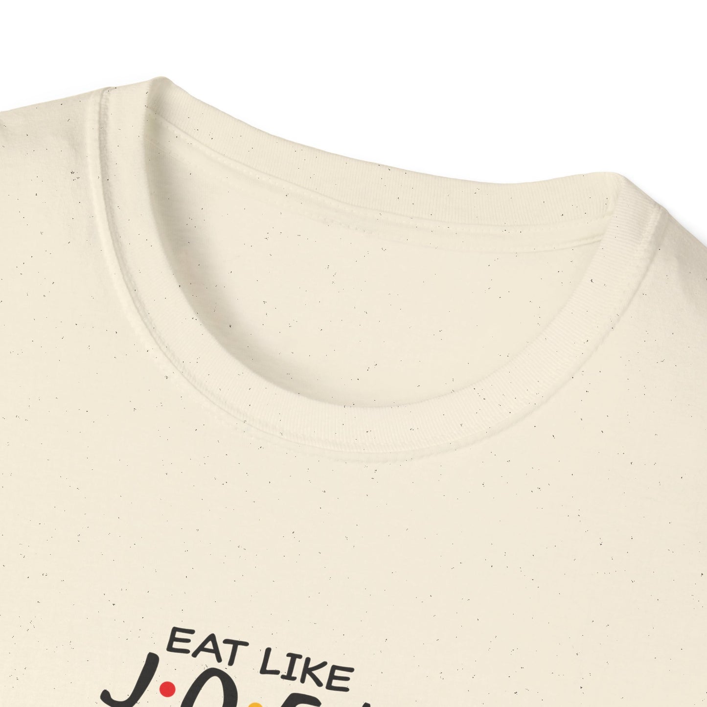 Friends TV Show Inspired Graphic T-Shirt — "Eat Like Joey, Dress Like Rachel"