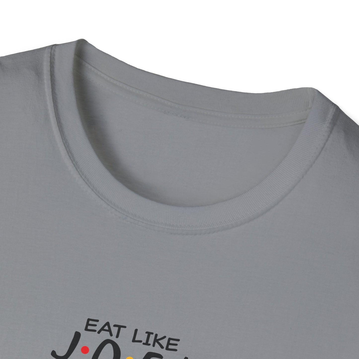 Friends TV Show Inspired Graphic T-Shirt — "Eat Like Joey, Dress Like Rachel"