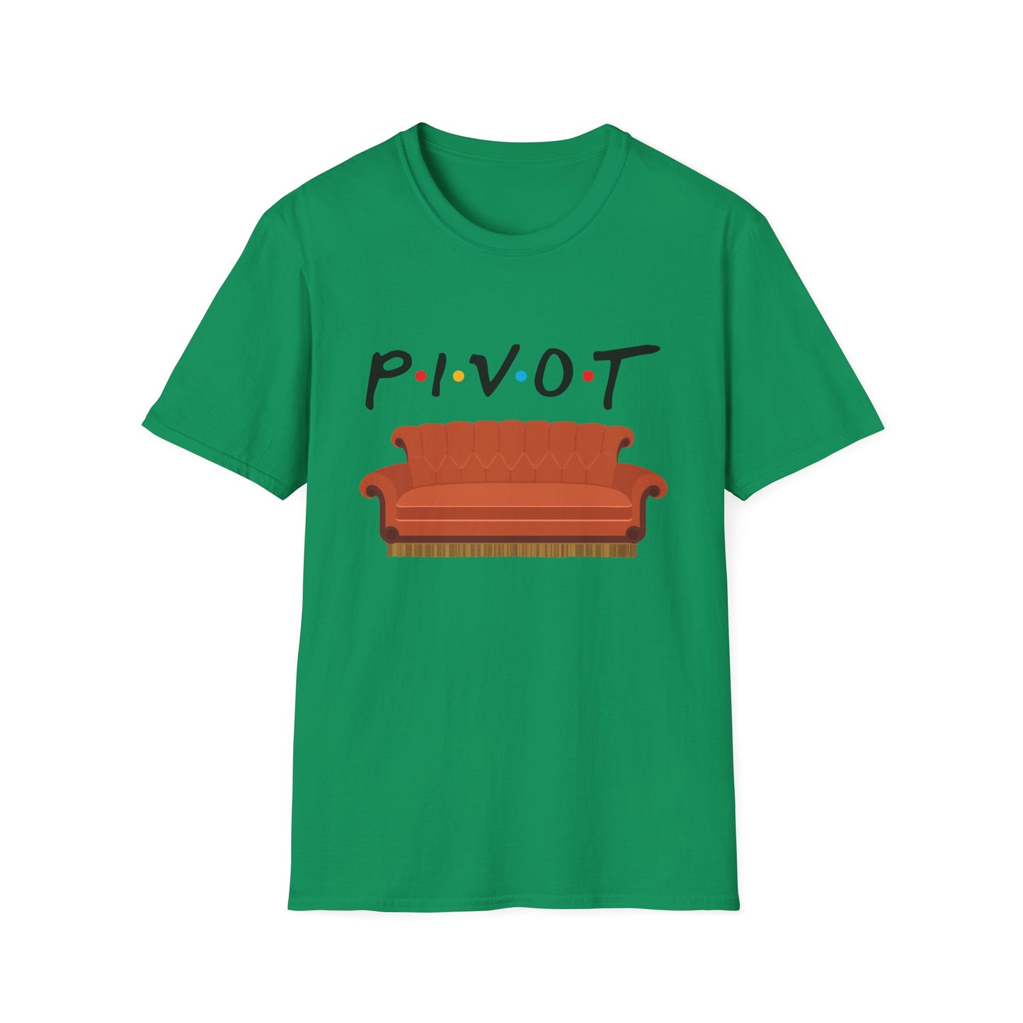 Pivot Sofa T-Shirt — Funny Friends TV Quote Tee
