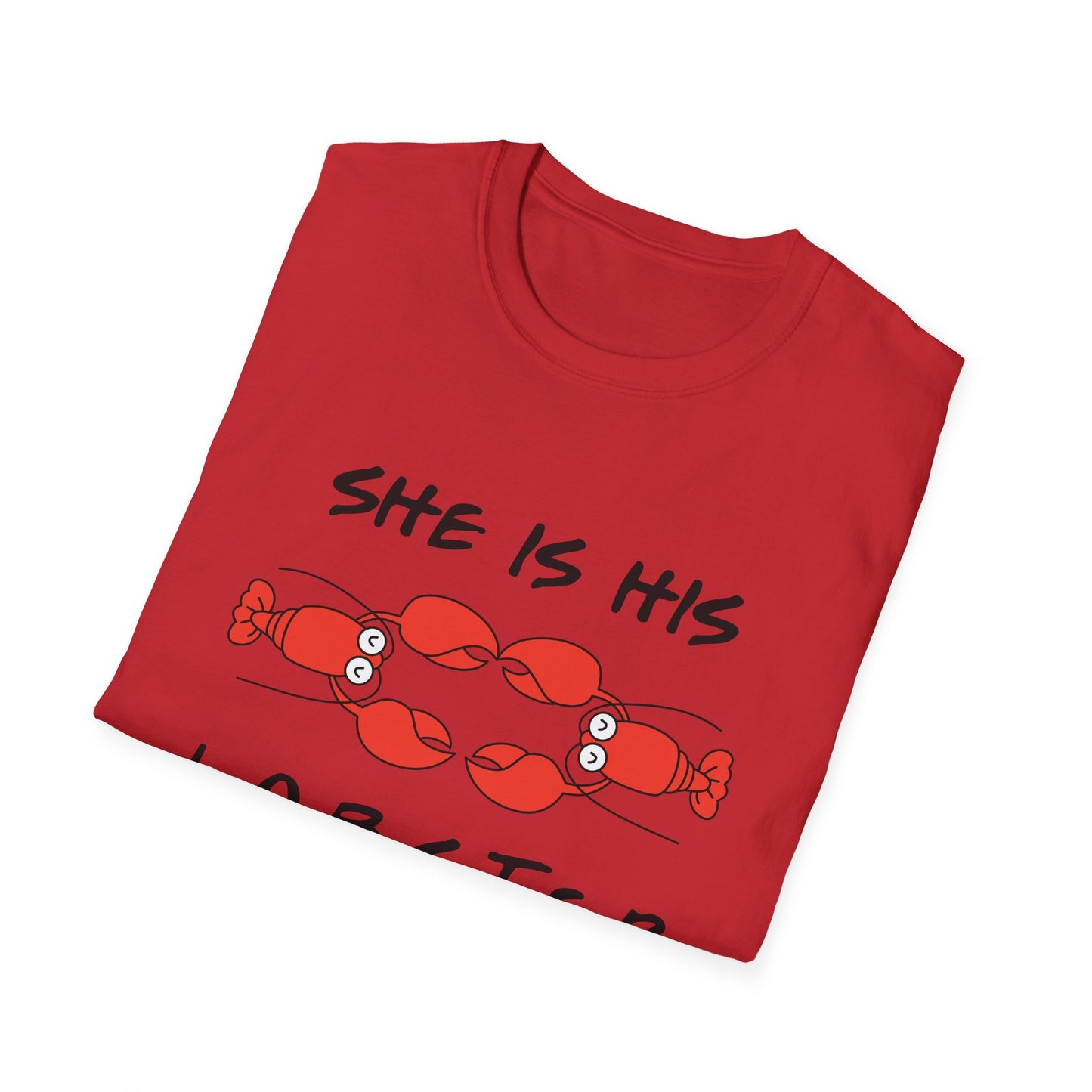 She Is His Lobster T-Shirt – Couples Friends TV Show Inspired Tee