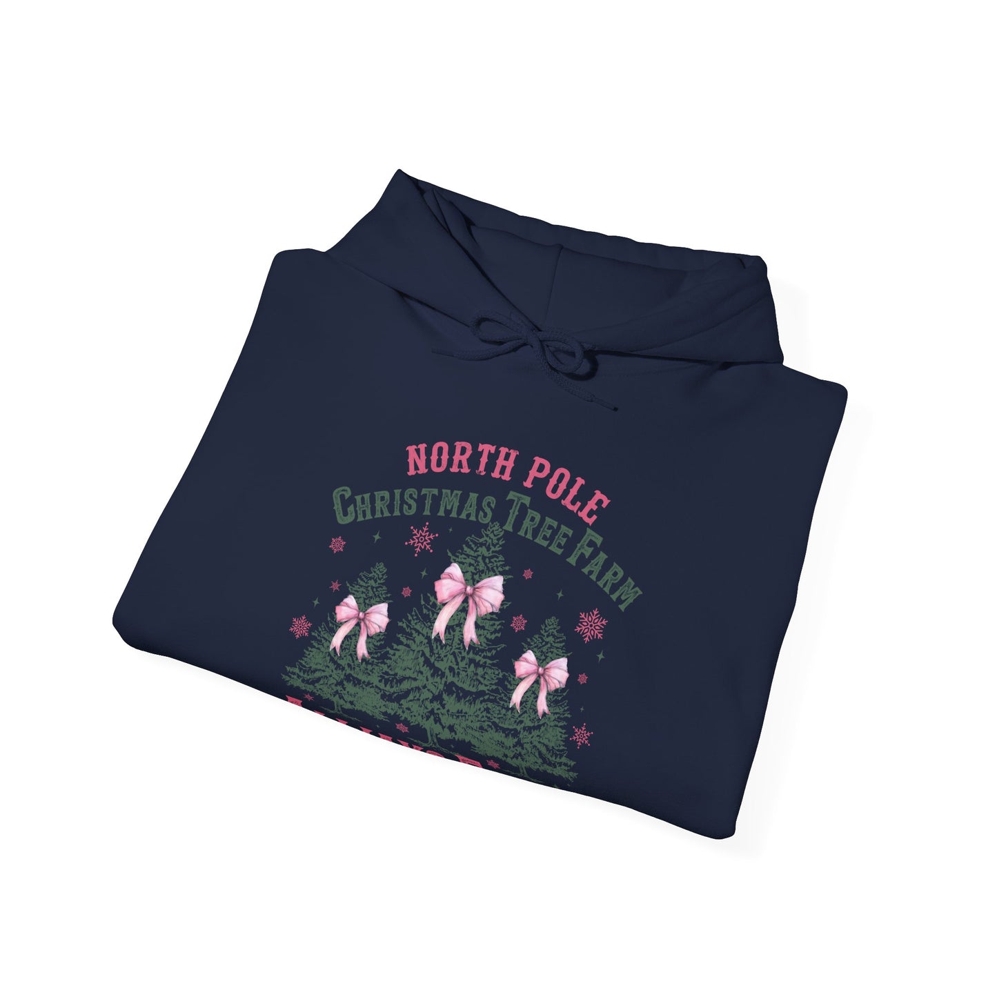 Christmas Tree Farm Hoodie - "North Pole Christmas Tree Farm Always Fresh" Cozy Holiday Pullover