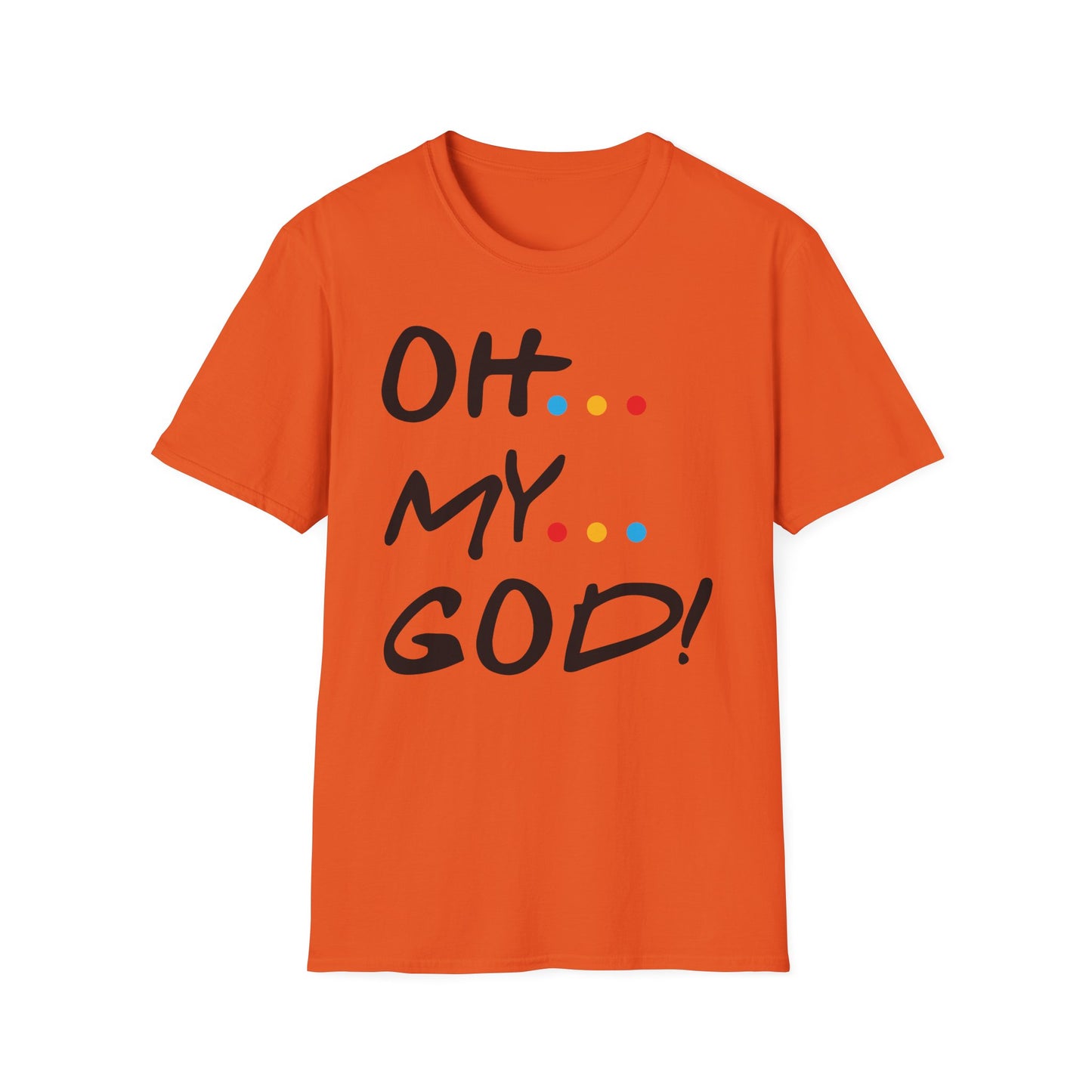 Oh My God! Graphic T-Shirt