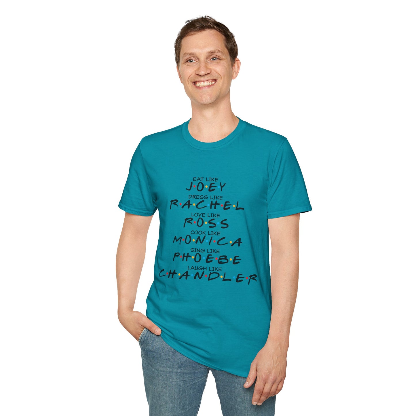 Friends TV Show Inspired Graphic T-Shirt — "Eat Like Joey, Dress Like Rachel"