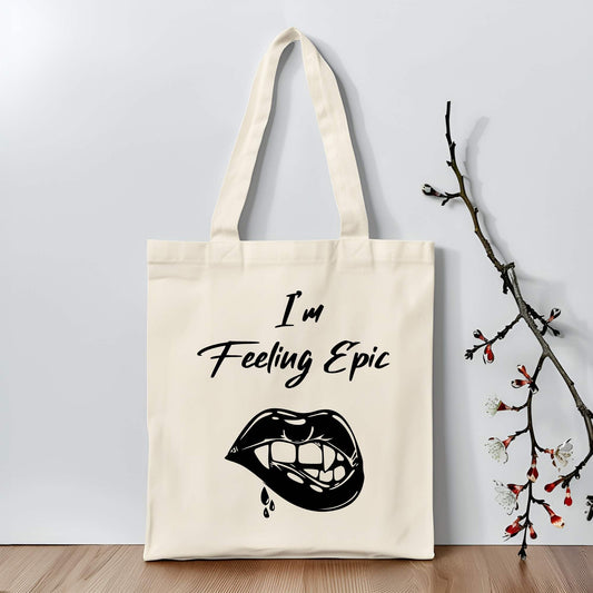 " I'M FEELING EPIC"