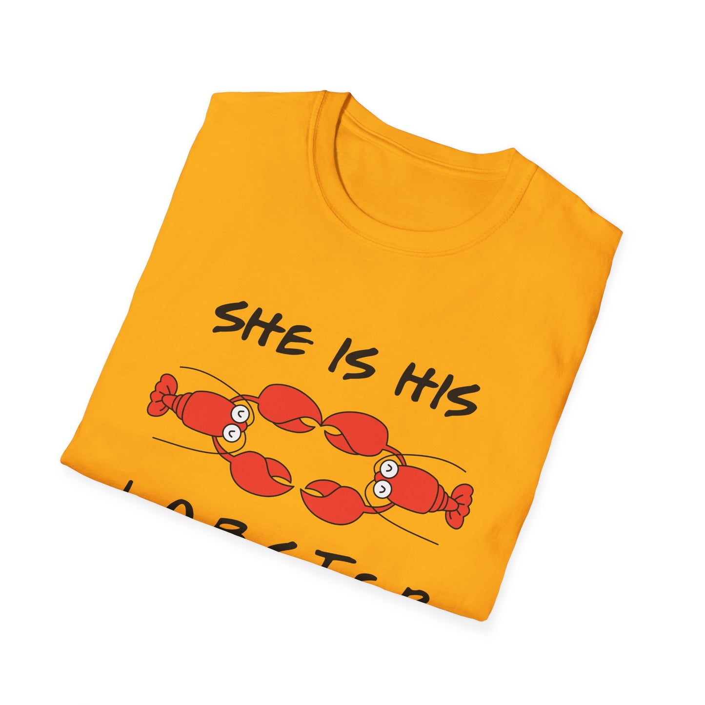 She Is His Lobster T-Shirt – Couples Friends TV Show Inspired Tee