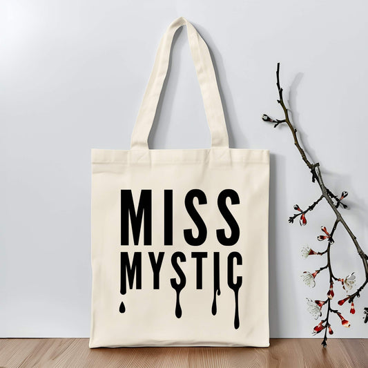 "MISS MYSTIC"