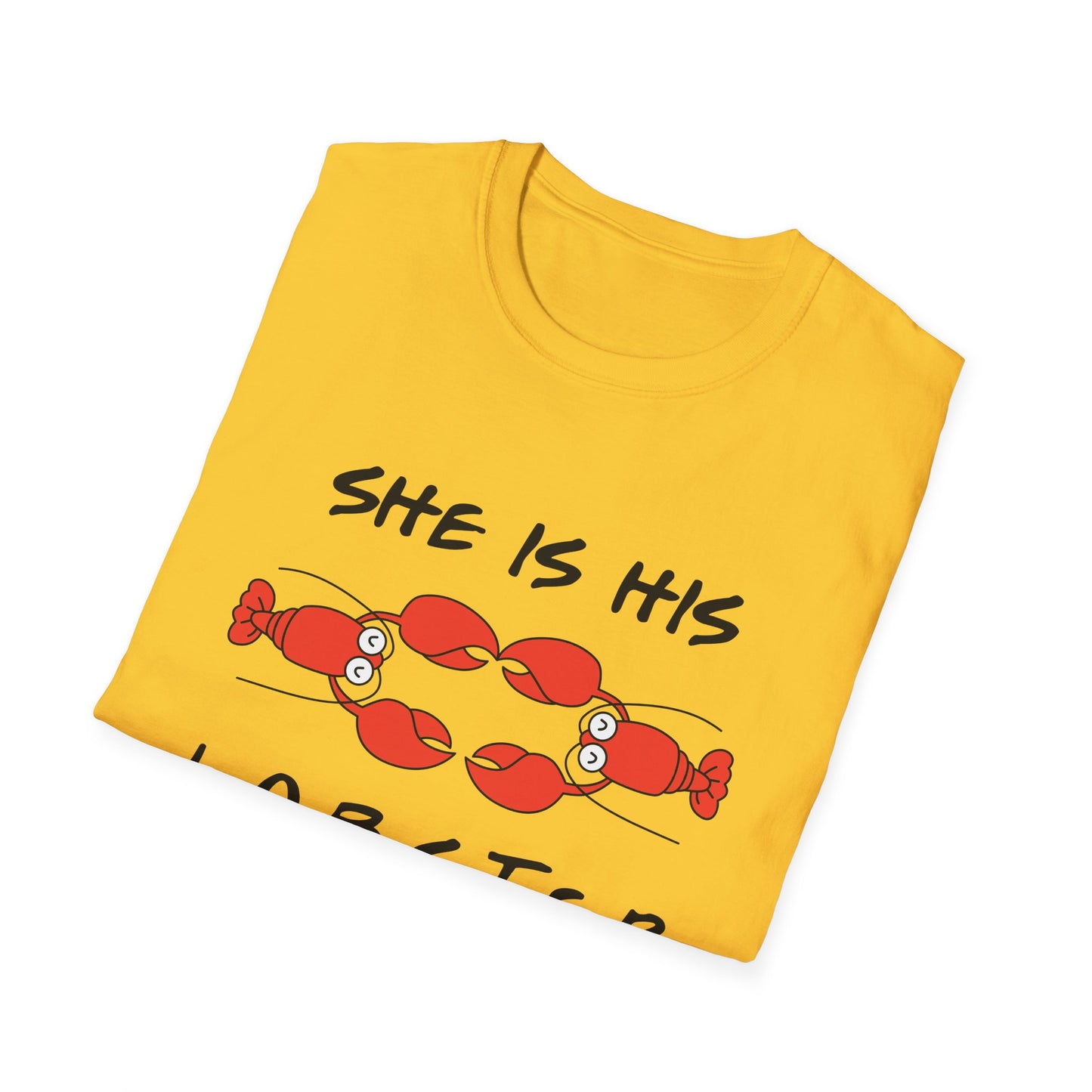 She Is His Lobster T-Shirt – Couples Friends TV Show Inspired Tee