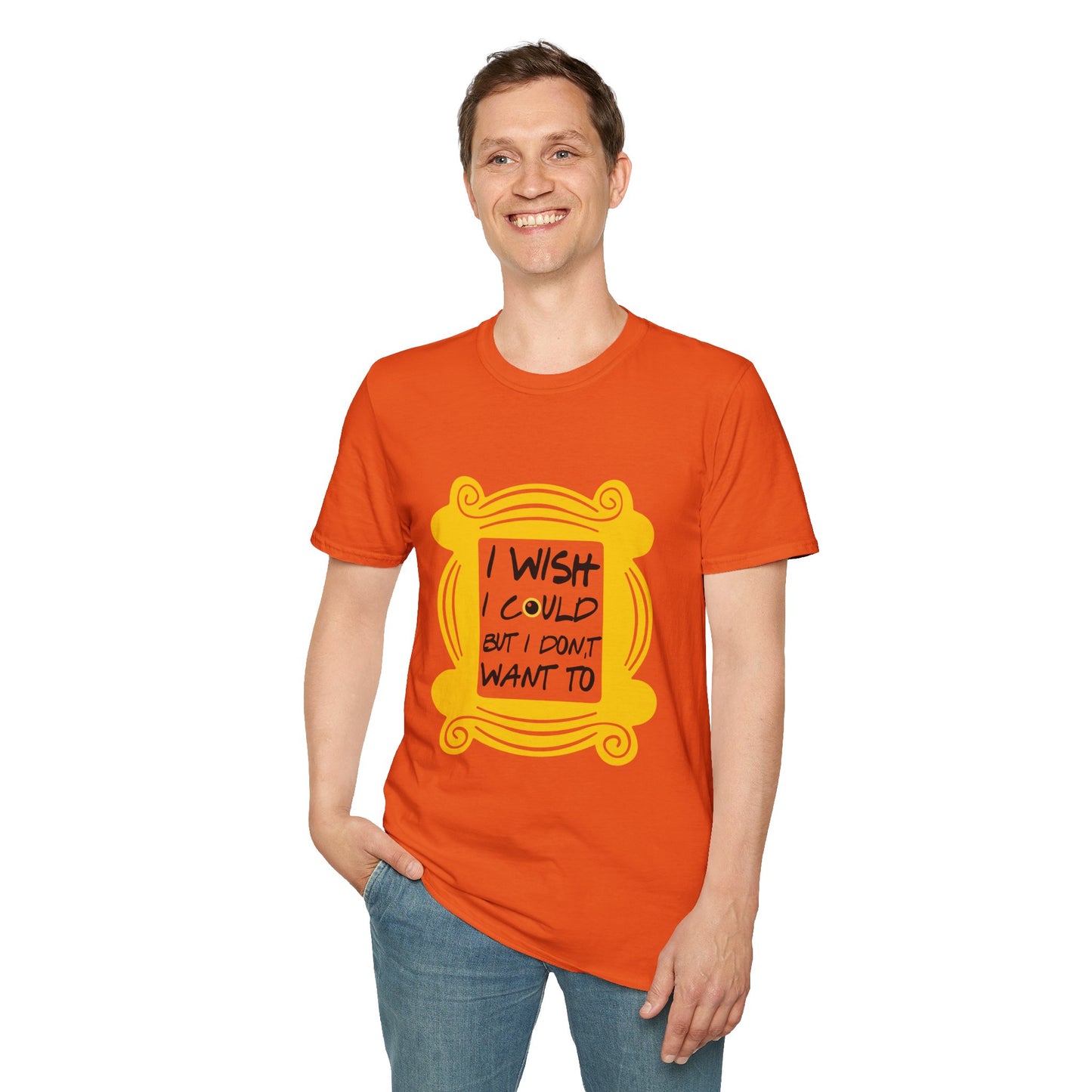Funny 'I Wish I Could But I Don't Want To' T-Shirt