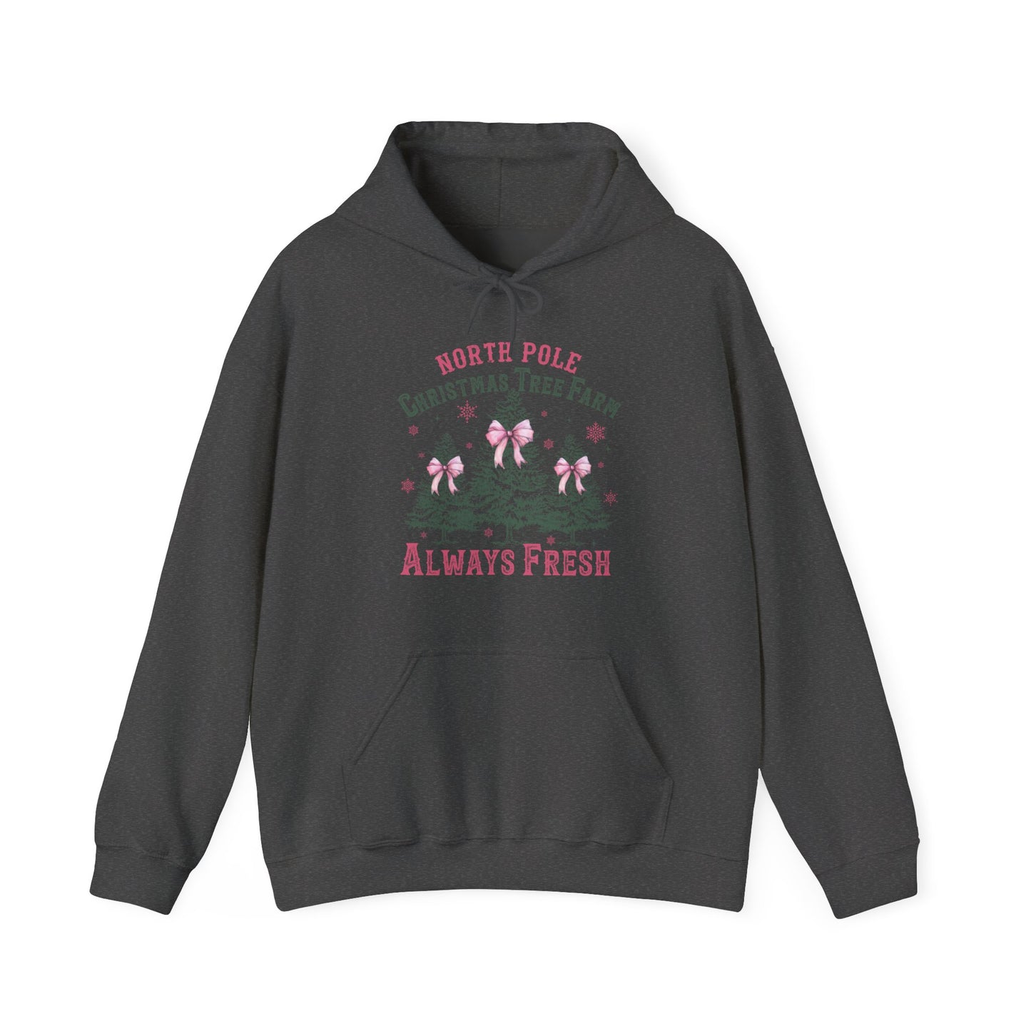 Christmas Tree Farm Hoodie - "North Pole Christmas Tree Farm Always Fresh" Cozy Holiday Pullover
