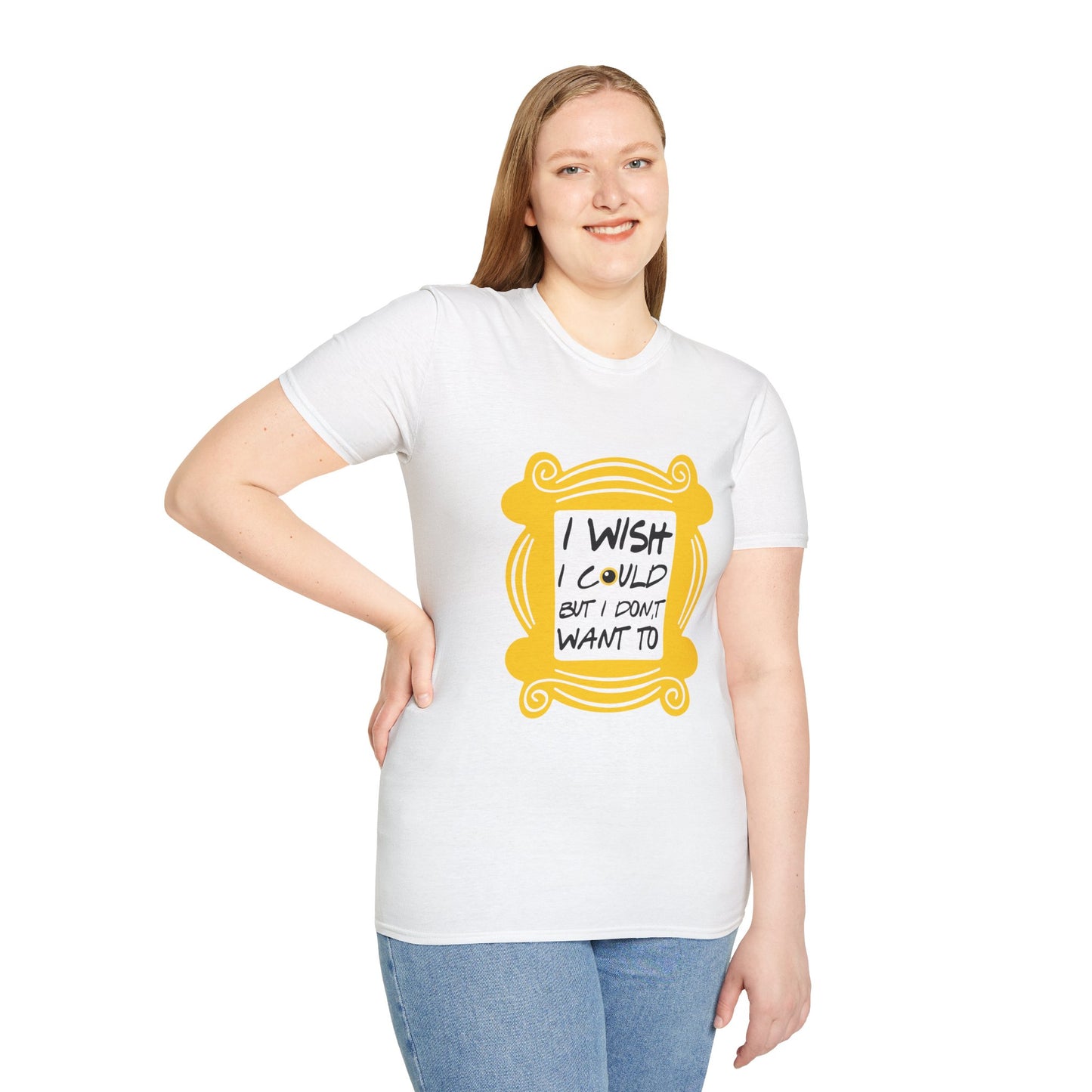 Funny 'I Wish I Could But I Don't Want To' T-Shirt