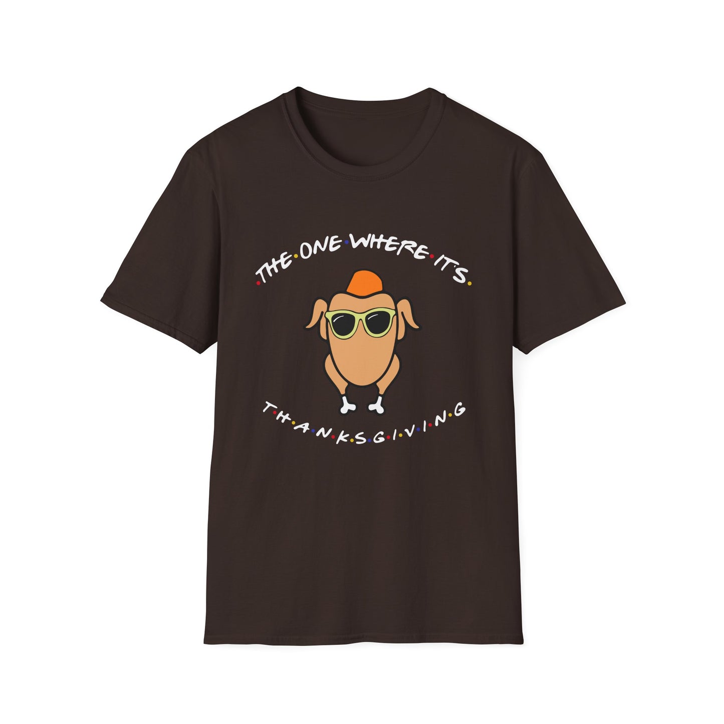 Thanksgiving Turkey Tee — "The One Where It's Thanksgiving" Graphic T-Shirt