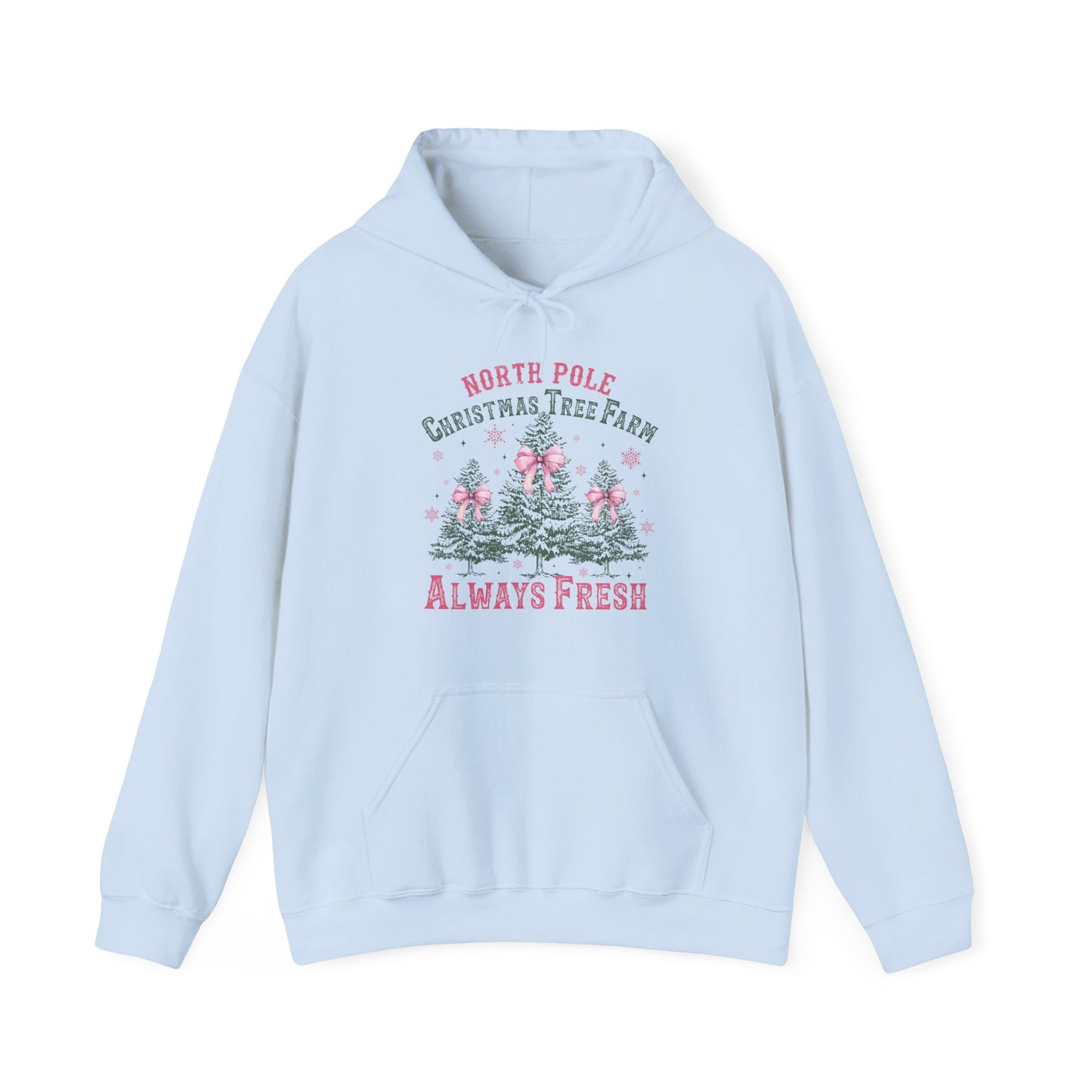 Christmas Tree Farm Hoodie - "North Pole Christmas Tree Farm Always Fresh" Cozy Holiday Pullover