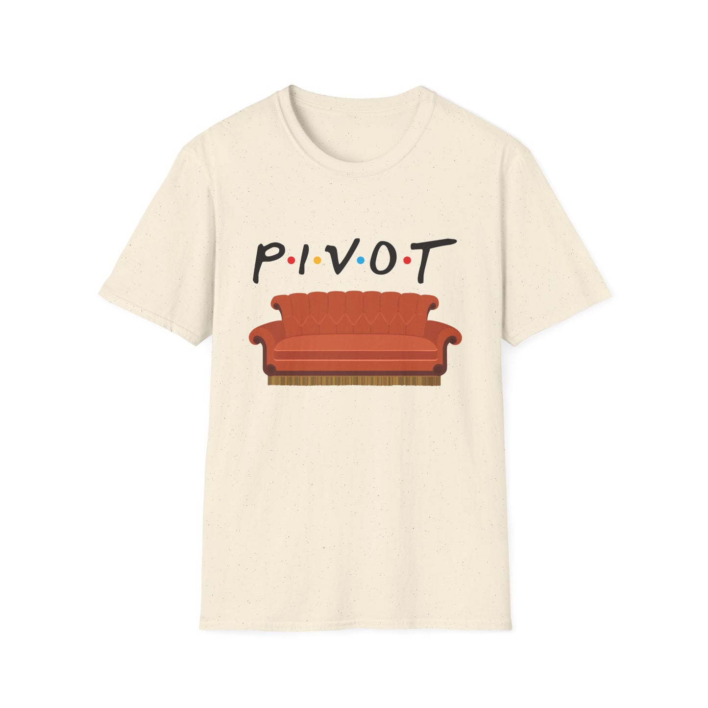 Pivot Sofa T-Shirt — Funny Friends TV Quote Tee